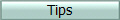 Tips